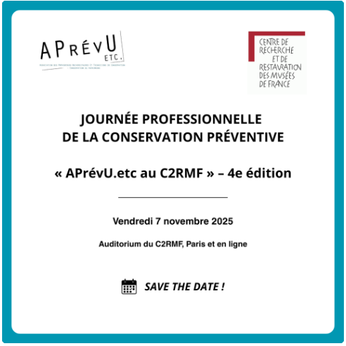 APrévU Etc. et le C2RMF - Journée de rencontres professionnelles - 7 novembre 2025