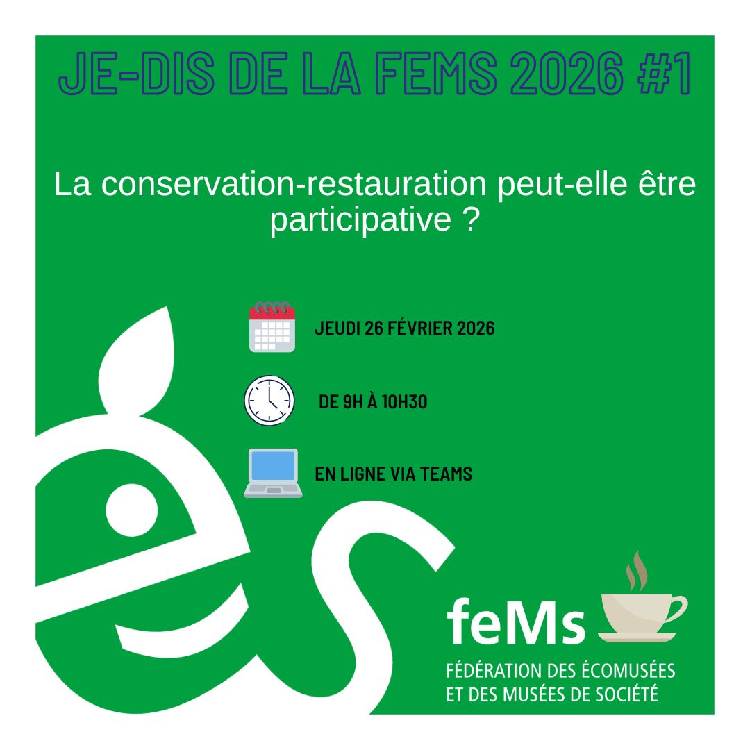 Captation webinaire – FEMS – La conservation restauration peut elle &ecirc;tre participative ?