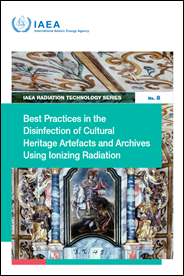 Publication – Bonnes pratiques de l&rsquo;utilisation des rayonnements ionisants pour la conservation du patrimoine / IAEA–ARC-Nucl&eacute;art