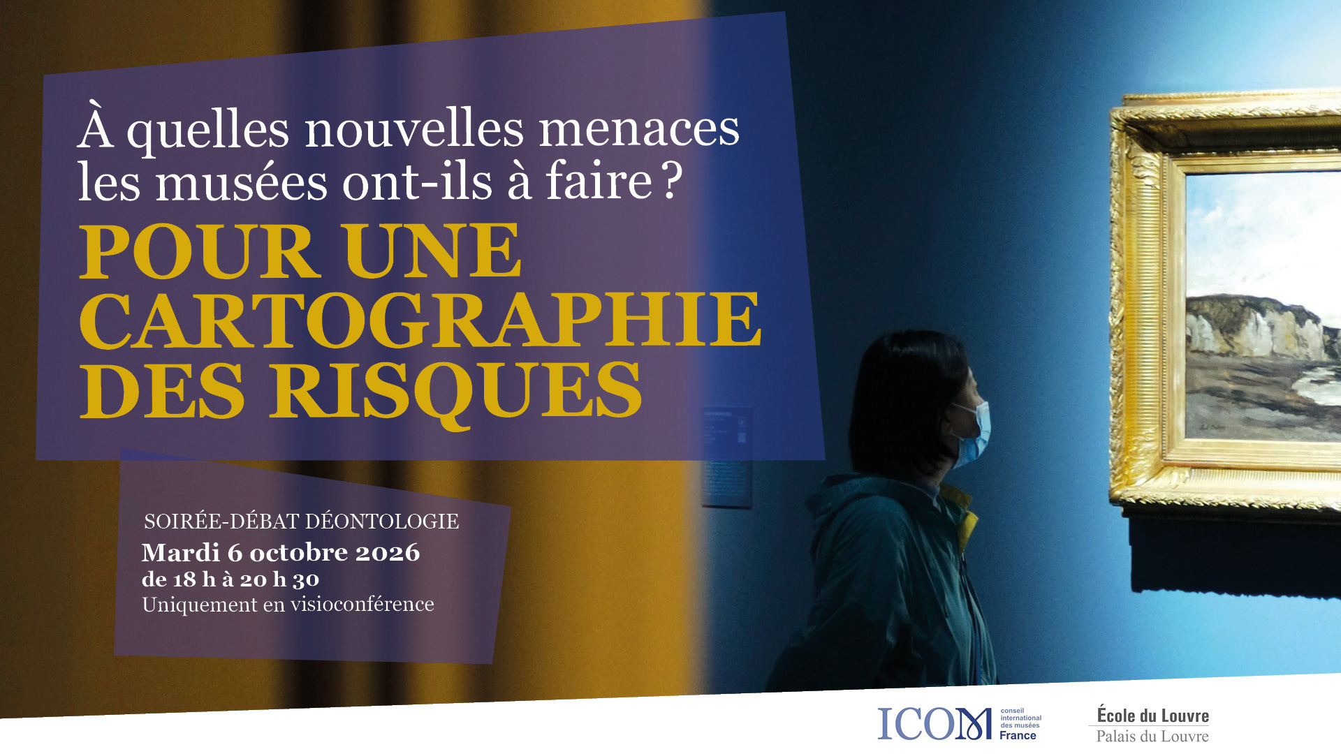 ICOM – soirée débat : À quelles nouvelles menaces les musées ont-ils à faire face ? – 6 octobre 2026 – en ligne